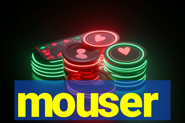 mouser