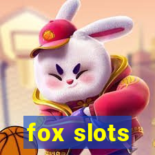 fox slots