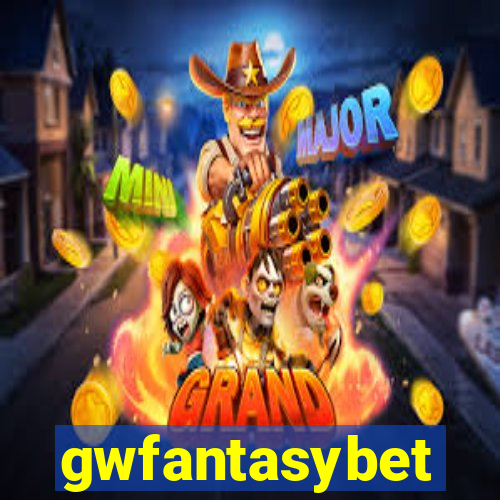 gwfantasybet