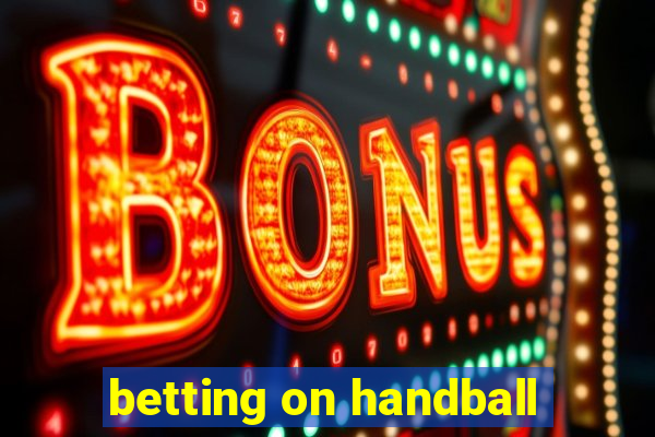 betting on handball