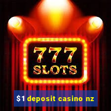 $1 deposit casino nz