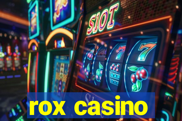 rox casino