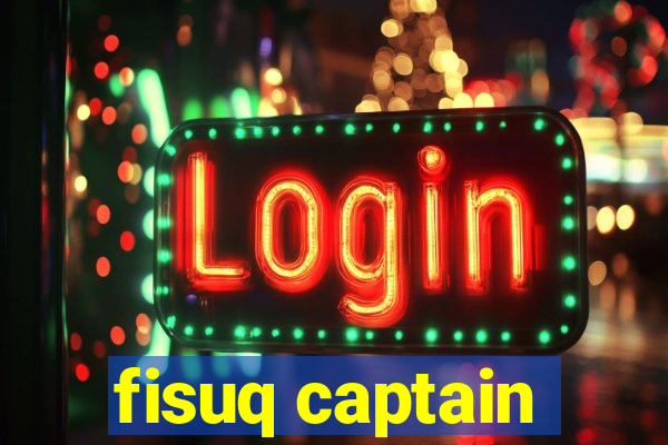 fisuq captain