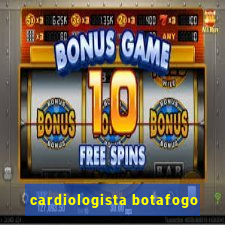 cardiologista botafogo