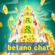 betano chat