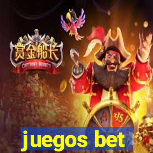 juegos bet