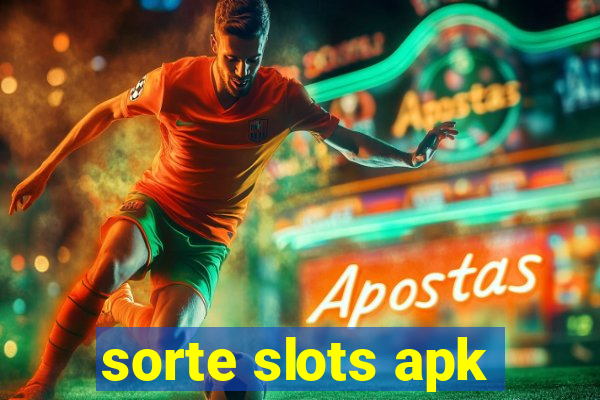 sorte slots apk