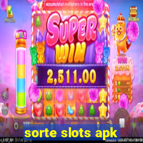 sorte slots apk