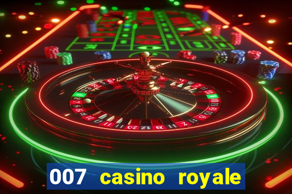 007 casino royale megacine assistir