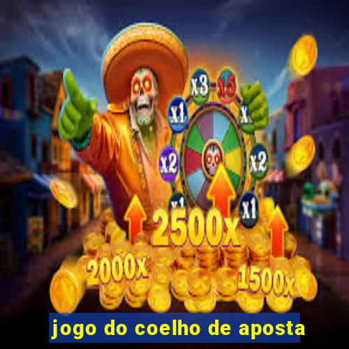 jogo do coelho de aposta