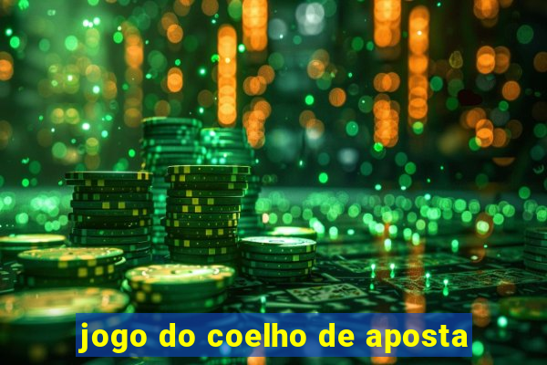 jogo do coelho de aposta