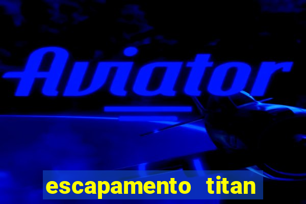 escapamento titan 160 fortuna