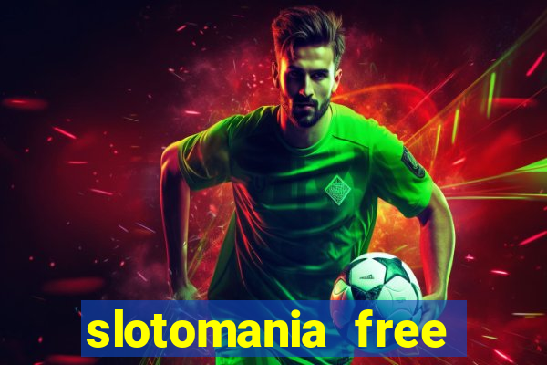 slotomania free slot games