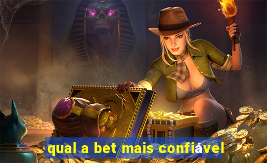 qual a bet mais confiável