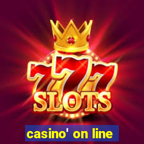 casino' on line