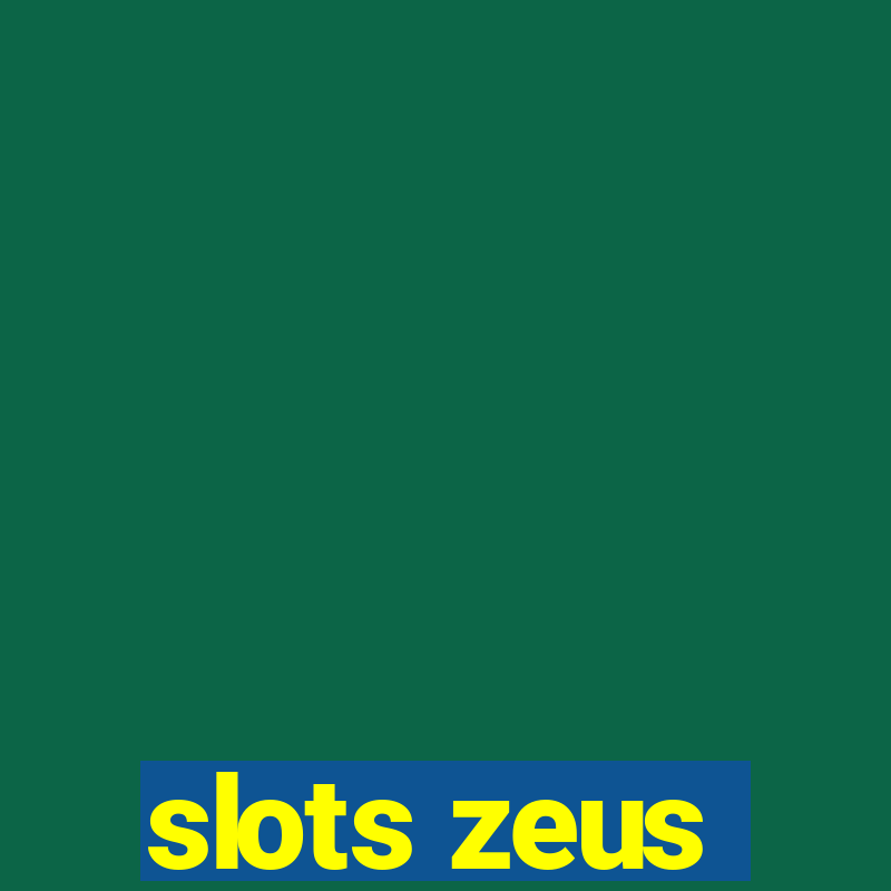 slots zeus