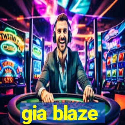 gia blaze