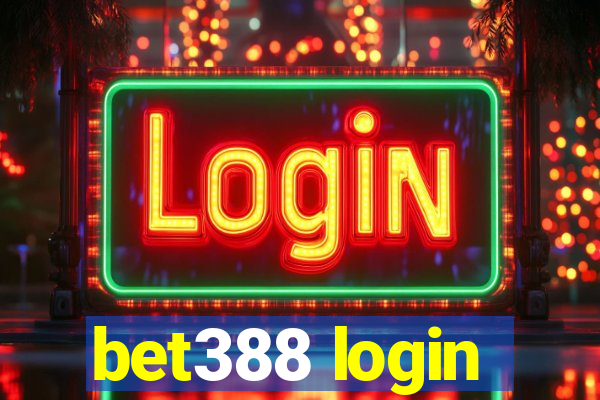 bet388 login