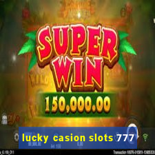 lucky casion slots 777