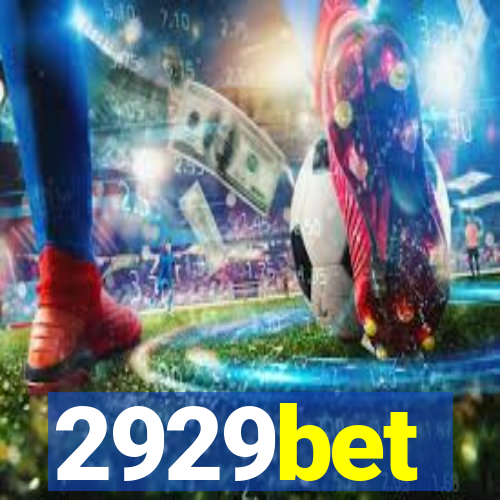 2929bet