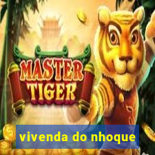 vivenda do nhoque