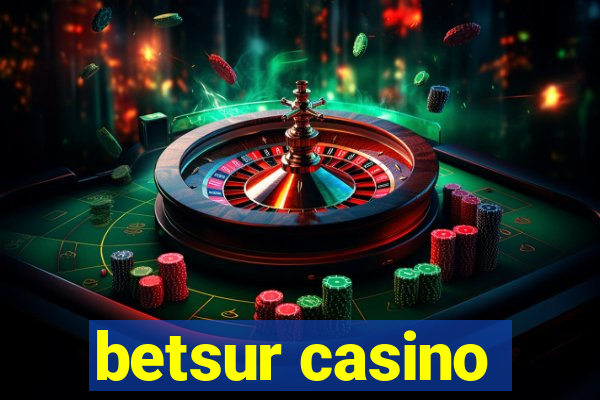 betsur casino