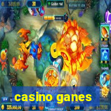 casino ganes