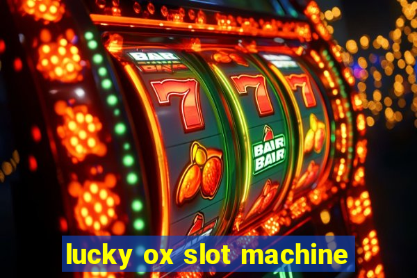 lucky ox slot machine