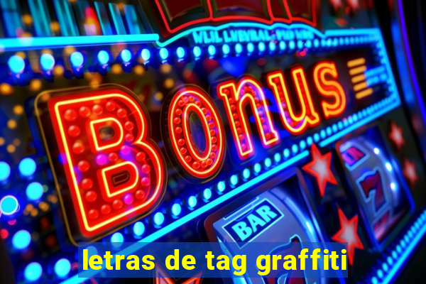 letras de tag graffiti