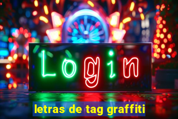 letras de tag graffiti