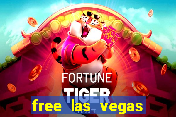 free las vegas slot games