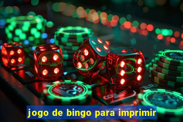 jogo de bingo para imprimir