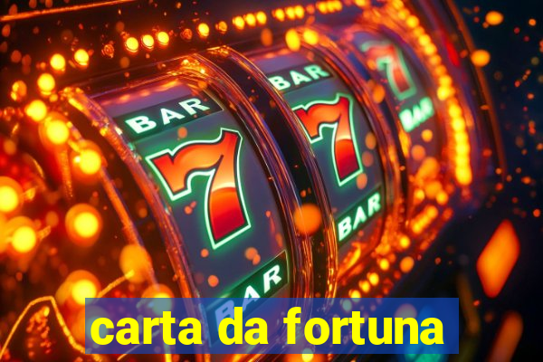 carta da fortuna