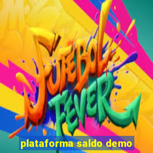 plataforma saldo demo