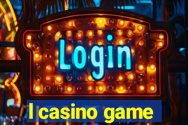 l casino game