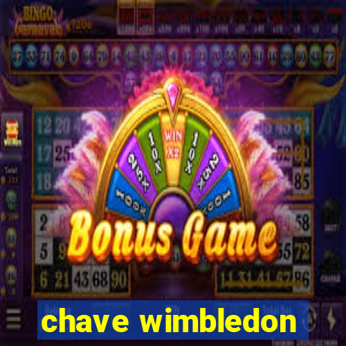 chave wimbledon