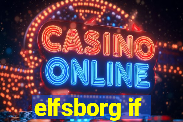 elfsborg if