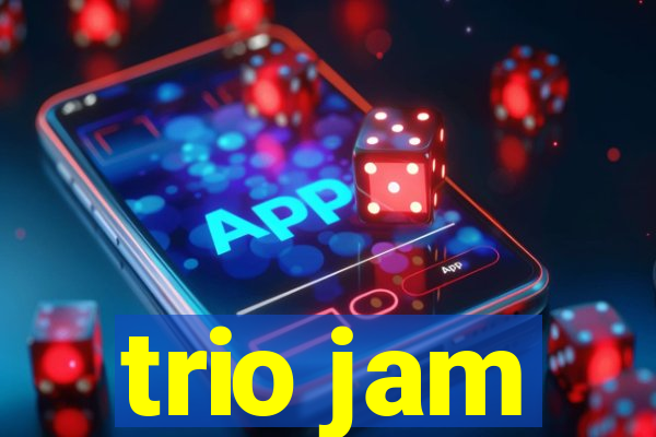 trio jam