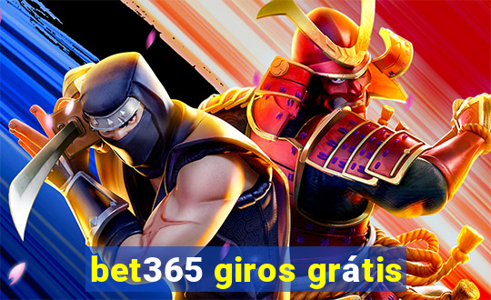 bet365 giros grátis