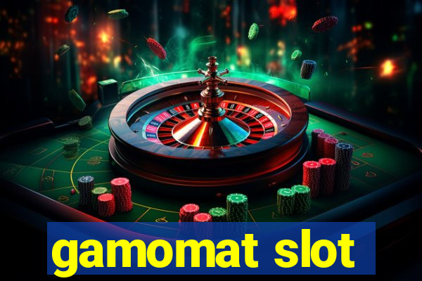 gamomat slot