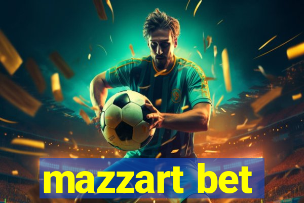 mazzart bet