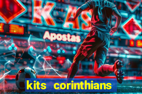 kits corinthians dls 2021