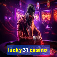 lucky31 casino