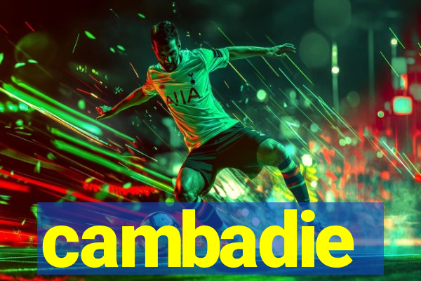 cambadie