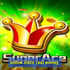 online.slots real money