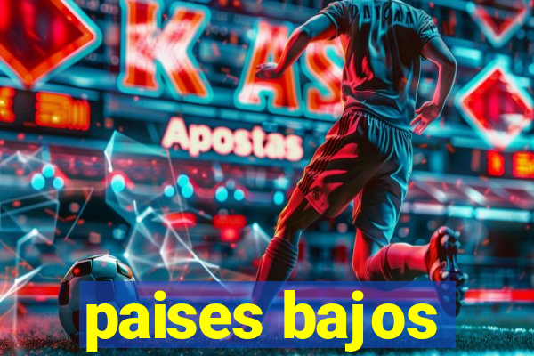 paises bajos