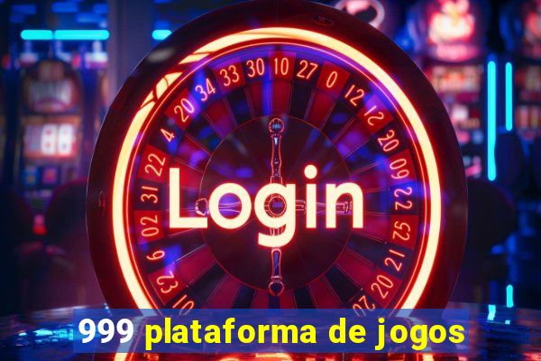 999 plataforma de jogos