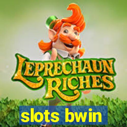 slots bwin