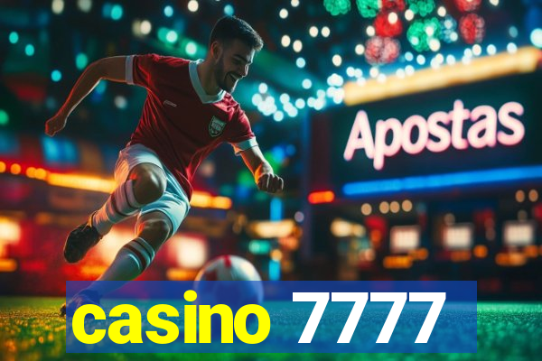 casino 7777