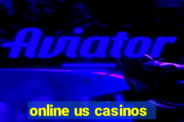 online us casinos